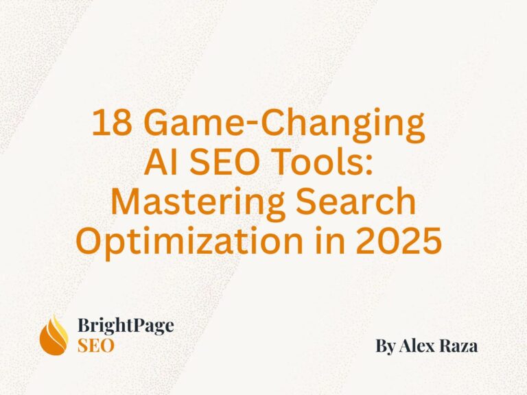 18 Game-Changing AI SEO Tools Mastering Search Optimization in 2025